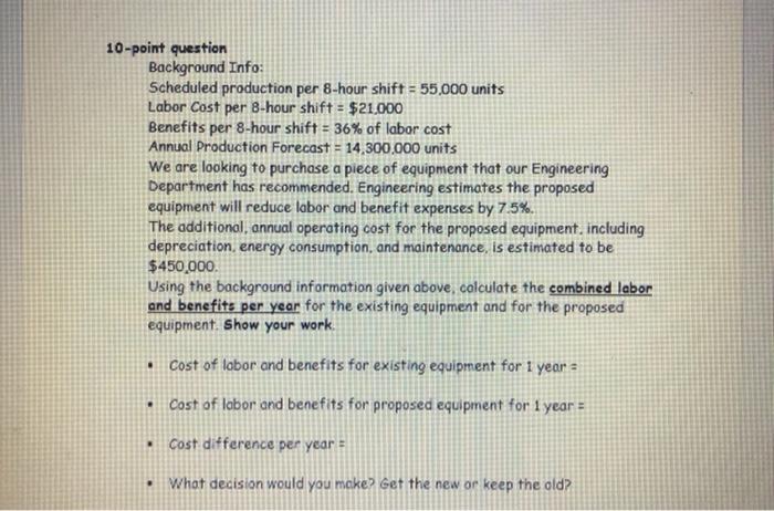 10-point question Background Info: Scheduled