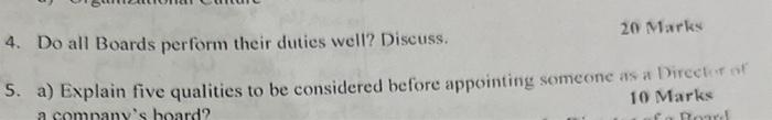 4. Do all Boards perform their duties well?