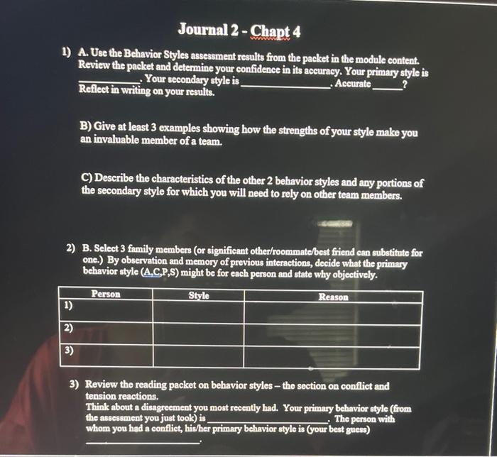 Journal 2 - Chapt 4 1) A. Use the Behavior Styles