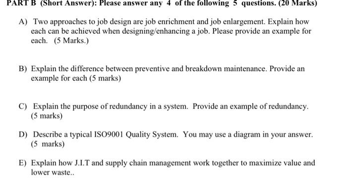 Answers explain PART B (Short Answer): Please