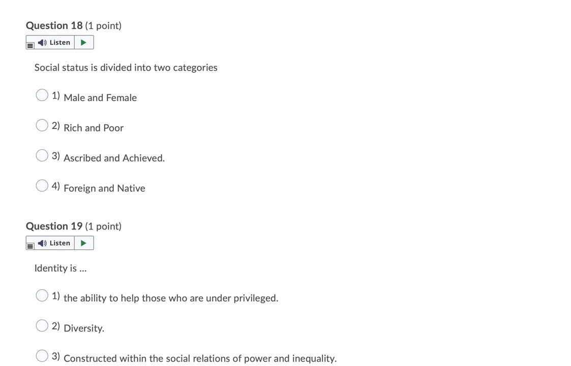 Question 19 (1 point) E ) Listen > Identity is