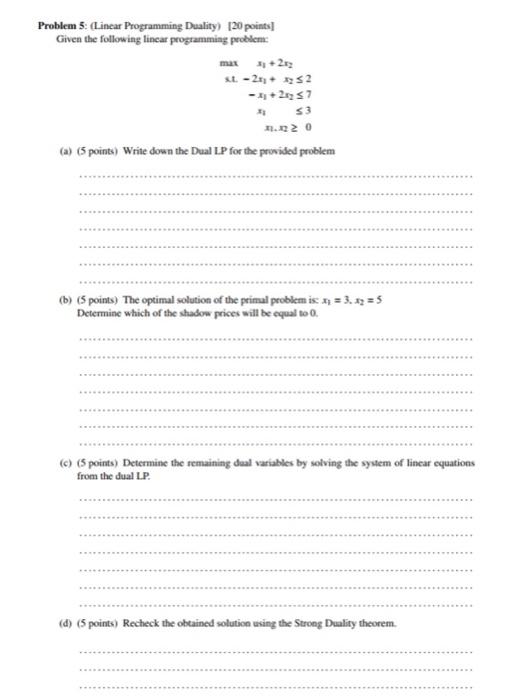 parts b,c,d Problem 5: (Linear Programming