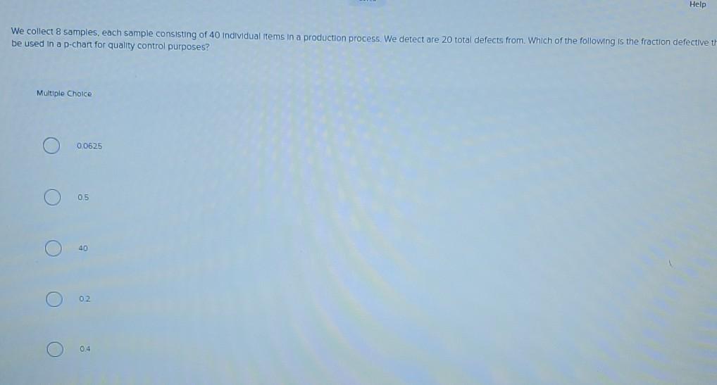 Help We collect 8 samples, each sample consisting