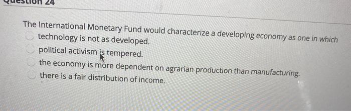 The International Monetary Fund would