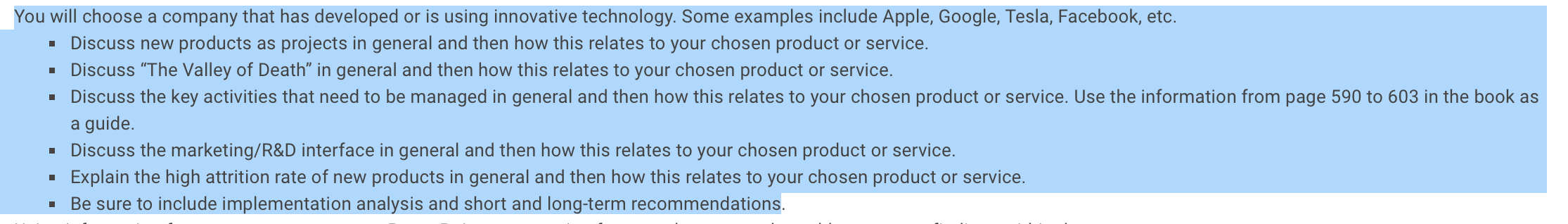 You will choose a company that has developed or