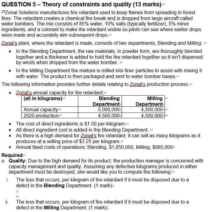 QUESTION 5 Theory of constraints and quality (13