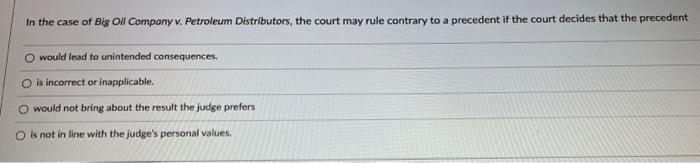 3 In the case of Big Oll Company v. Petroleum