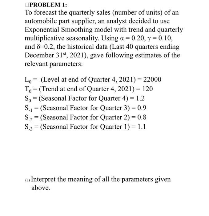 multiplicative seasonality. Using =0.20,=0.10 and