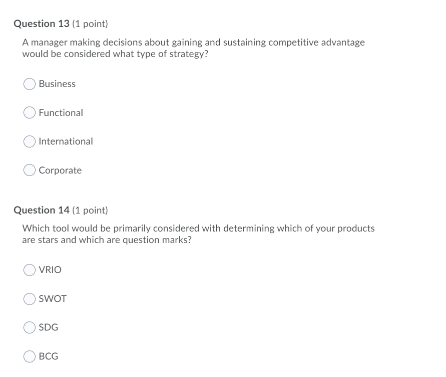 Question 13 (1 point) A manager making decisions