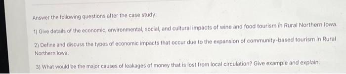 Answer the following questions after the case