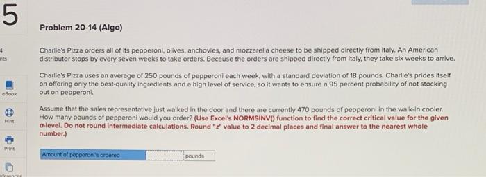 5 Problem 20-14 (Algo) 4 cBook Charlie's Pizza