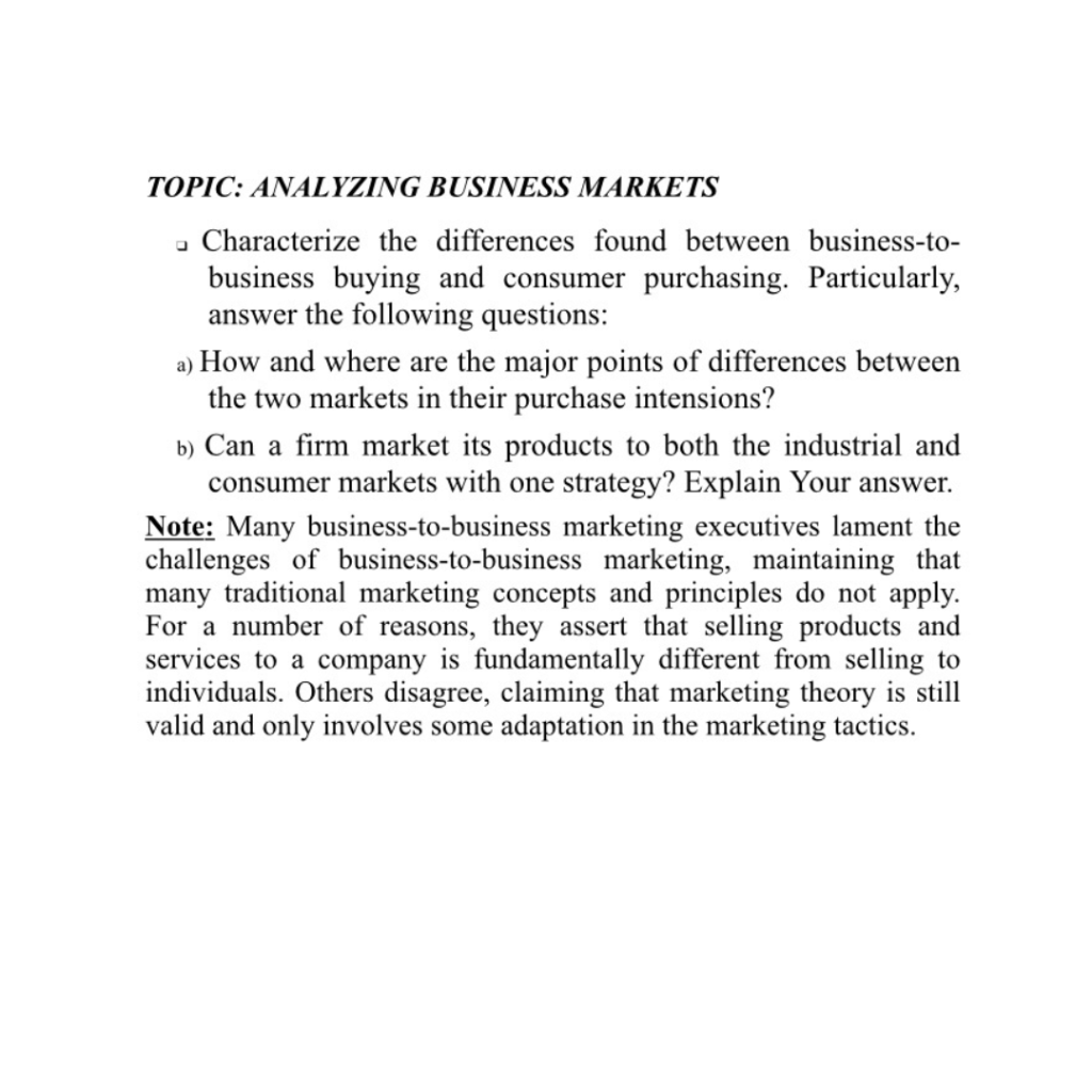 TOPIC: ANALYZING BUSINESS MARKETS - Characterize
