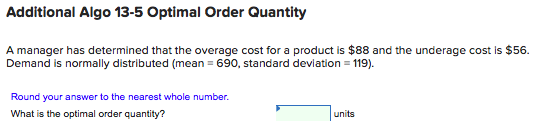 Additional Algo 13-5 Optimal Order Quantity A