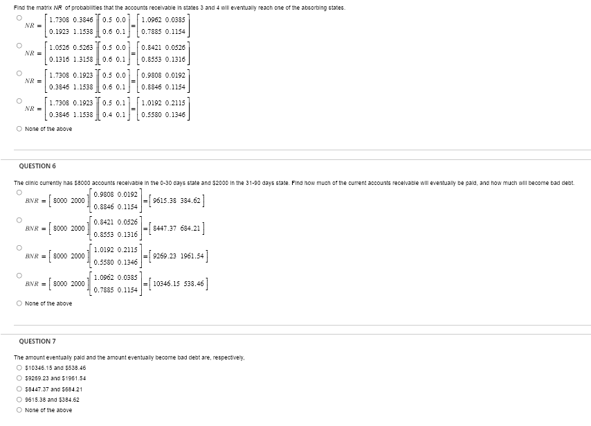 abs Find the matrix NR of probabilties that the