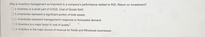 Why is inventory managernent so important in a