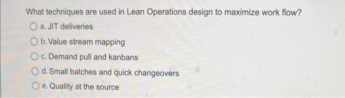 What techniques are used in Lean Operations