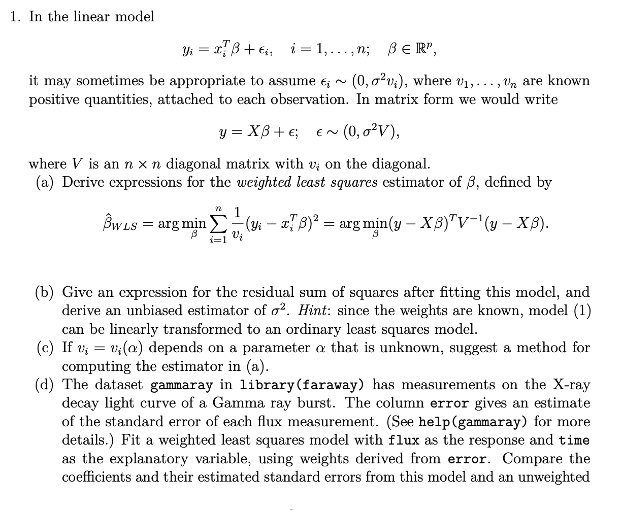 1. In the linear model it Yi = x1 B + Ei, i = 1,