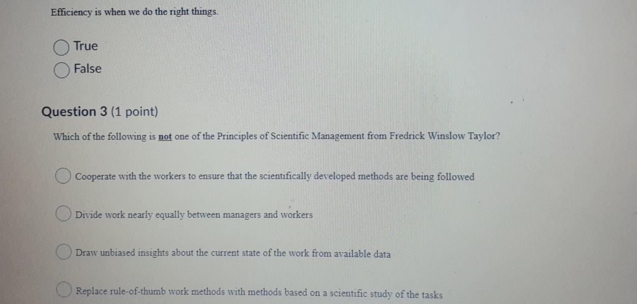 Efficiency is when we do the right things. True