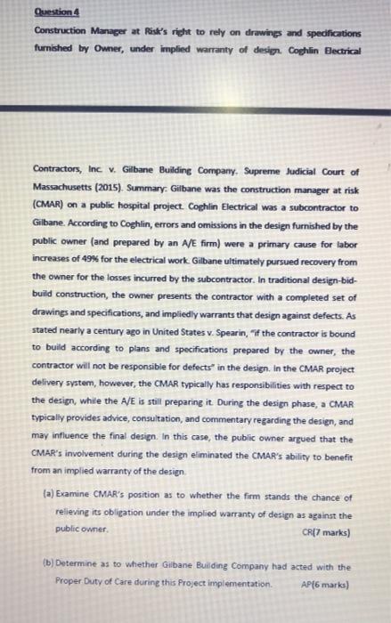 Question 4 Construction Manager at Risk's right