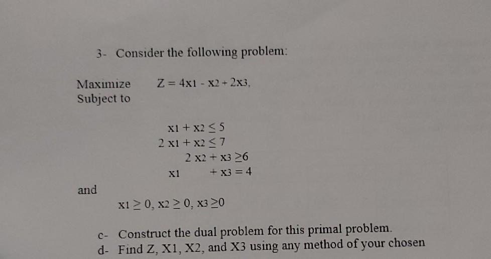 Simplex method 3- Consider the following problem: