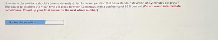 How many observations should a time study analyst