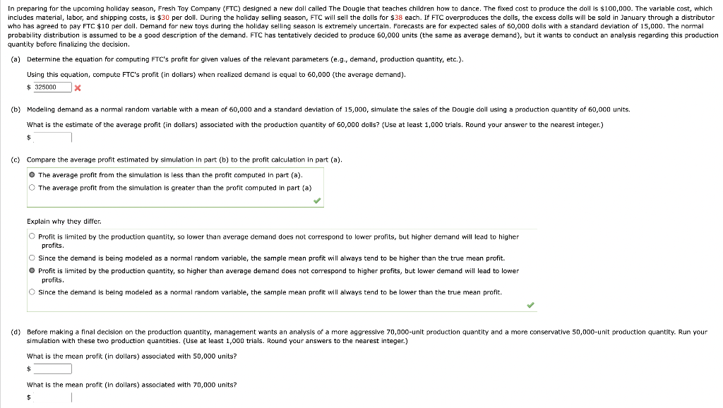 quantity before finalizing the decision. (a)