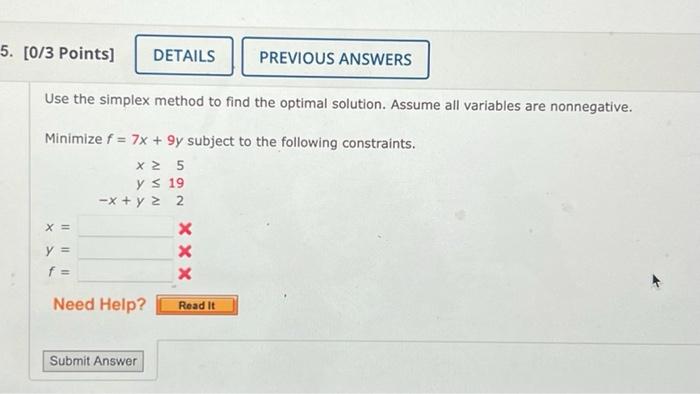 Use the simplex method to find the optimal