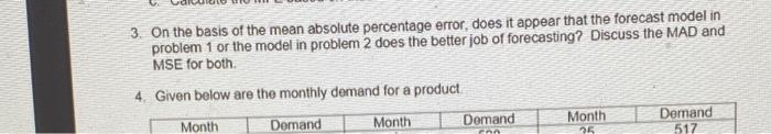 Q1 MAD=16.4 MSE=407 need help on question 3 1.