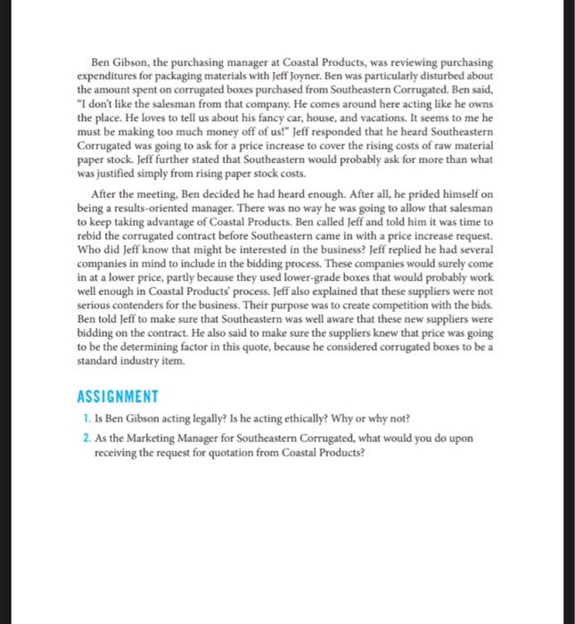 Ben Gibson, the purchasing manager at Coastal