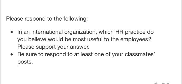 Please respond to the following: In an