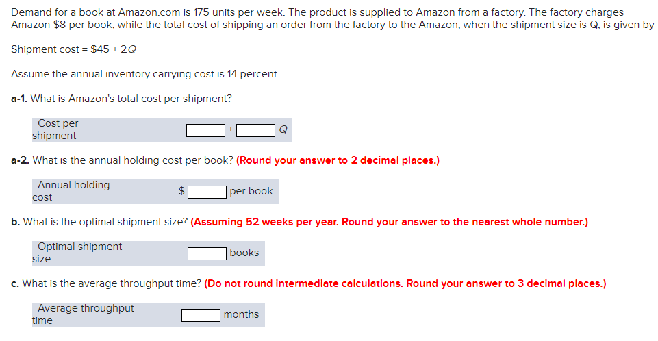 Demand for a book at Amazon.com is 175 units per