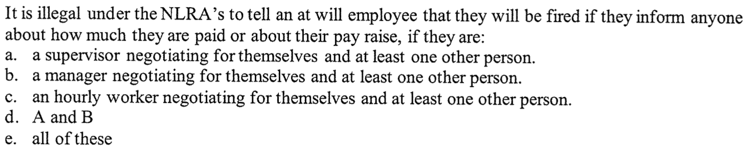 a. It is illegal under the NLRA's to tell an at