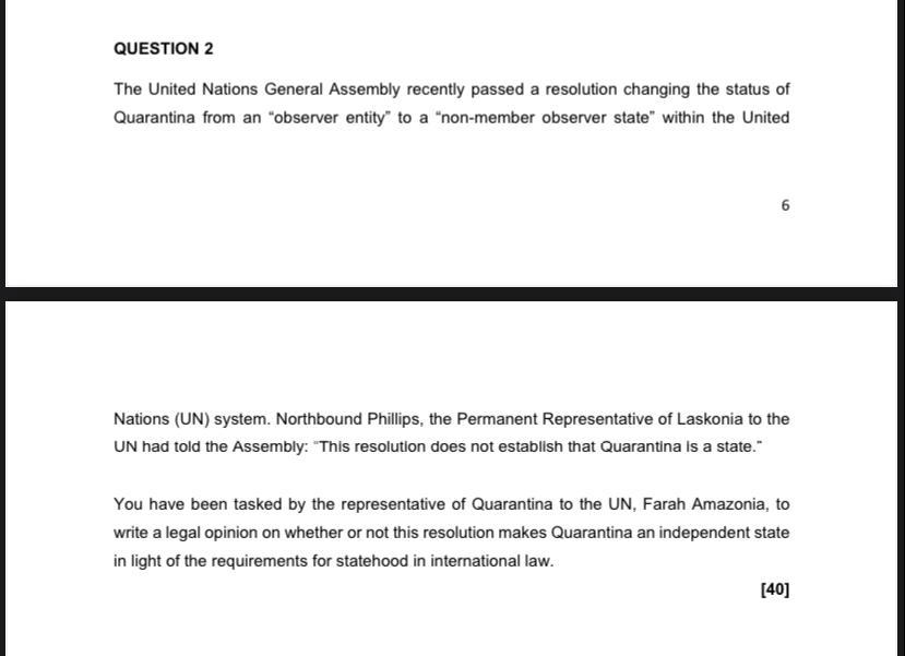 QUESTION 2 The United Nations General Assembly