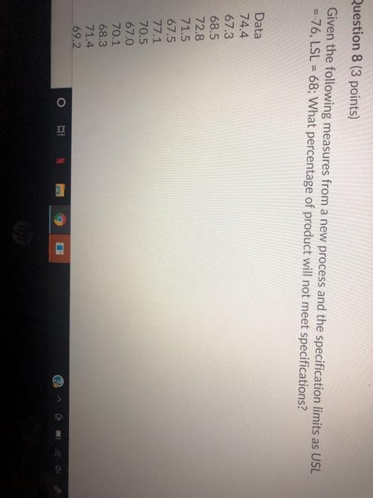 Question 8 (3 points) Given the following