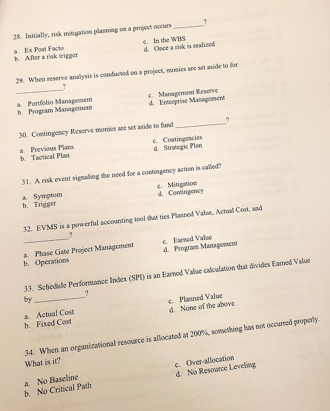 28. Initially, risk mitigation planning on a