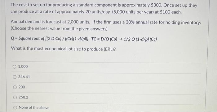 The cost to set up for producing a standard