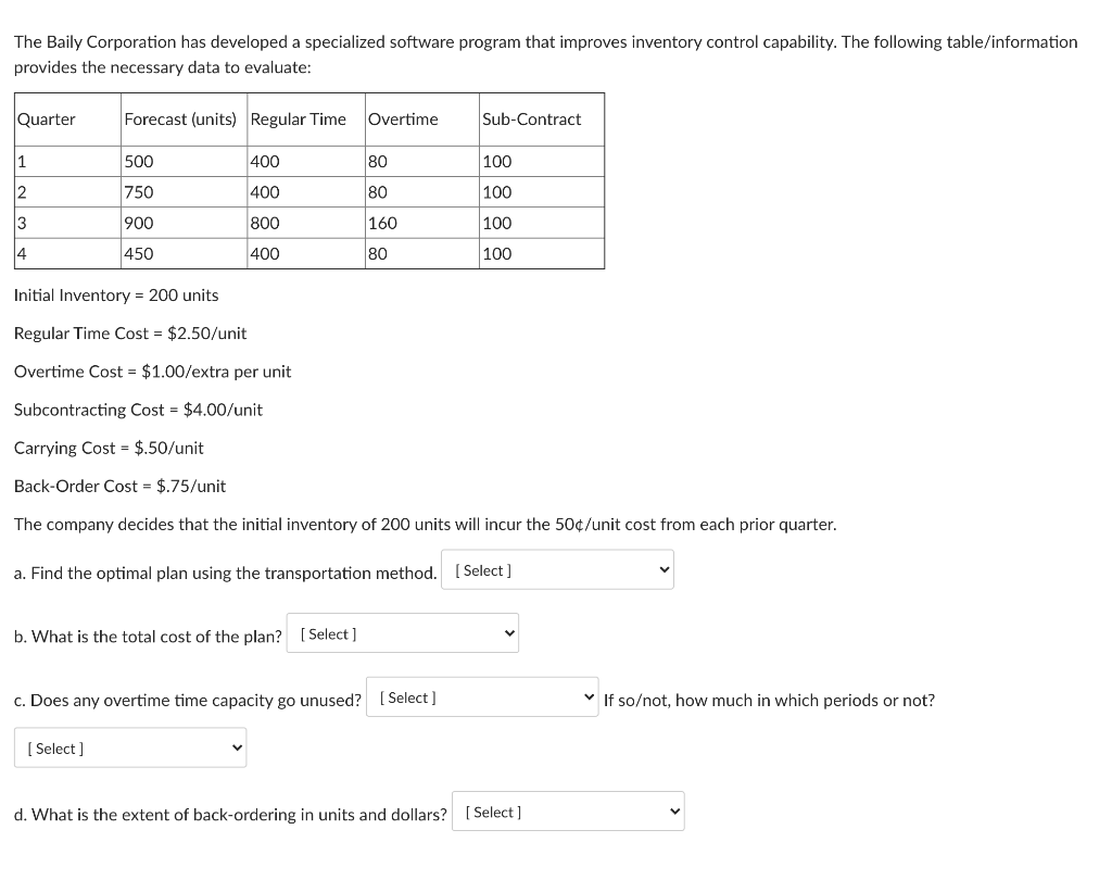 The Baily Corporation has developed a specialized