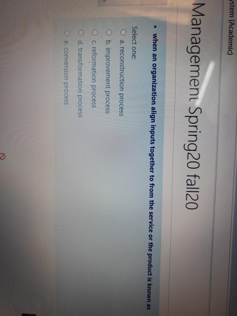 ystem (Academic) Management Spring 20 fall20 when