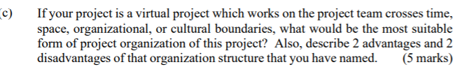 C) If your project is a virtual project which