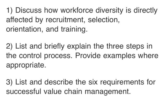 1) Discuss how workforce diversity is directly