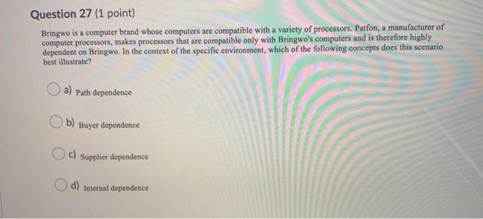 Question 27 (1 point) Bringwo is a computer brand