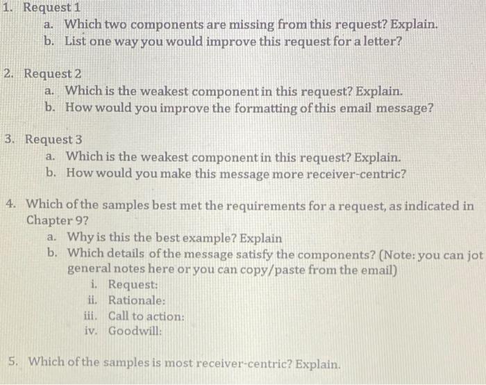 1. Request 1 a. Which two components are missing