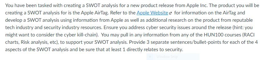 You have been tasked with creating a SWOT
