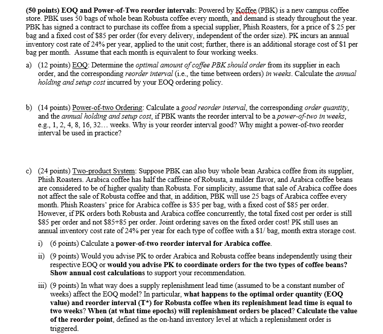 Only question C, please. (50 points) EOQ and