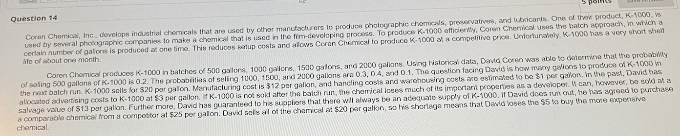 1. What is the best decision? A. Produce 500