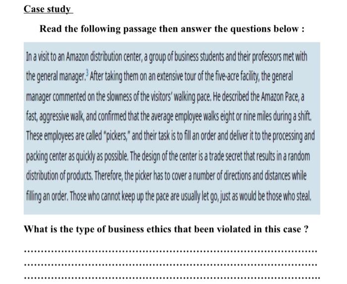 Case study Read the following passage then answer