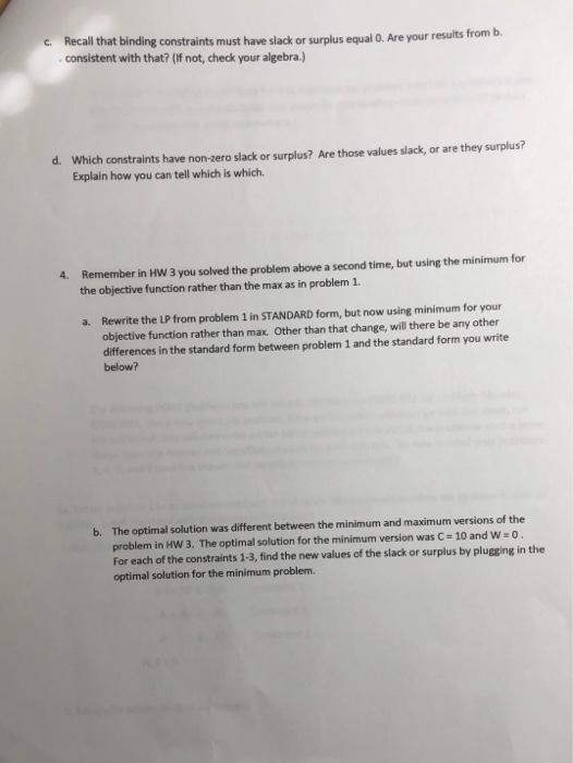 3. Another problem from HW 3: Max 2C+3W st 2 25