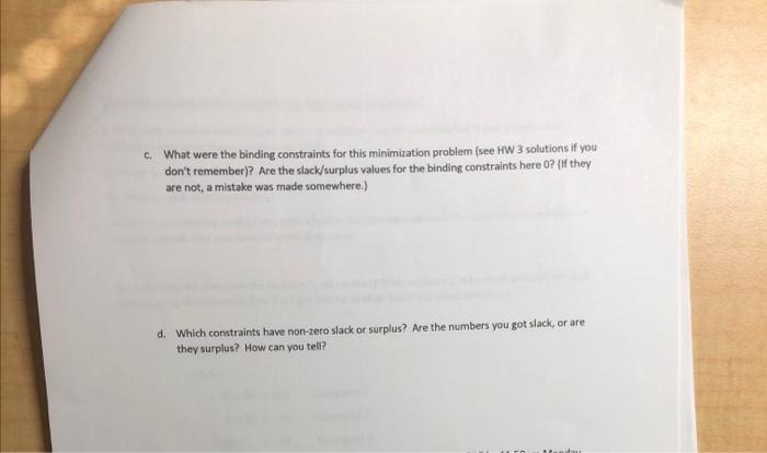 3. Another problem from HW 3: Max 2C+3W st 2 25