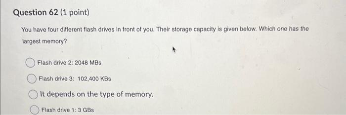 Question 74 (1 point) Which statement best