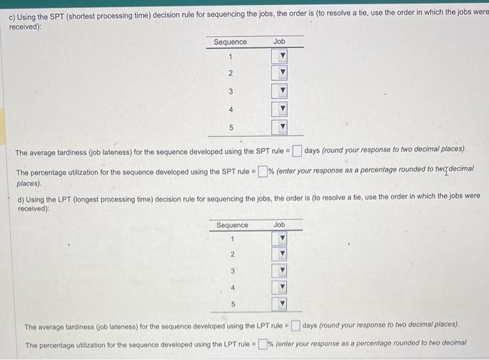 a) Using the FCFS (first come, first served )